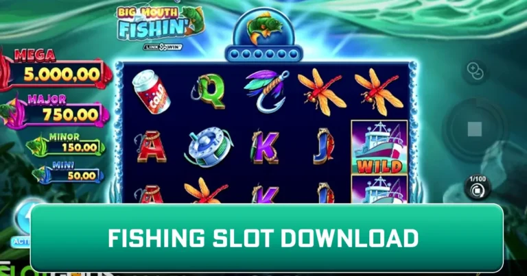 Fishing Slot Download