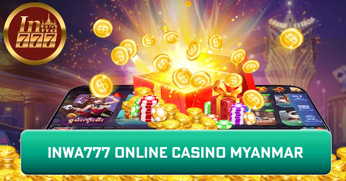 Inwa777 Online Casino Myanmar