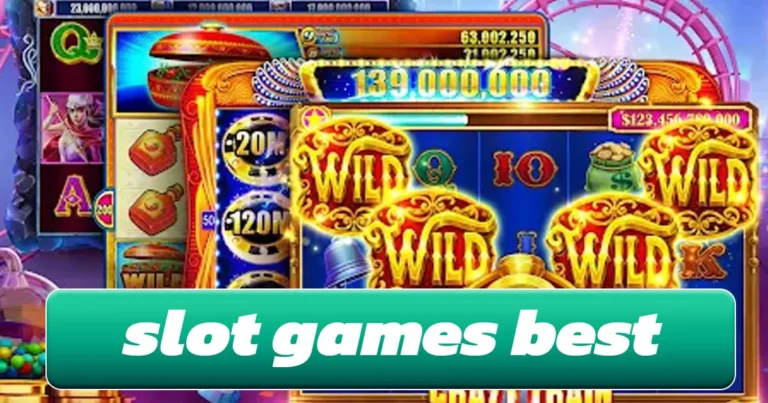 Slot Games Best